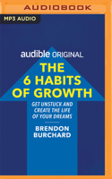 The 6 Habits of Growth 1491558679 Book Cover