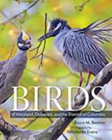 Birds of Maryland, Delaware, and the District of Columbia 1421427338 Book Cover