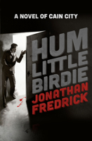 Hum Little Birdie 1504075587 Book Cover