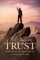 A Confident Trust: In the God You Can Always Count On B0DS46PVJB Book Cover