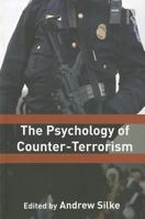 The Psychology of Counter-Terrorism 0415558409 Book Cover