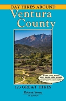 Day Hikes Around Ventura County: 123 Great Hikes 157342076X Book Cover