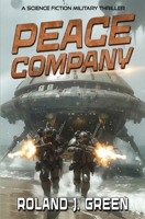 Peace Company - Book 1 1635296595 Book Cover