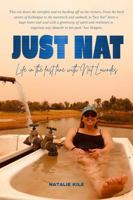 Just Nat: Life in the fast lane with Natalie Lowndes 0645309915 Book Cover