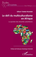 Le défi du multiculturalisme en Afrique: La question des minorités autochtones (Études Africaines) (French Edition) 2343190674 Book Cover