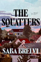 The Squatters: A Novel 0593980050 Book Cover