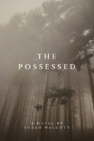 The Possessed B0DT45BRQT Book Cover
