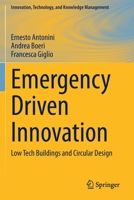 Emergency Driven Innovation: Low Tech Buildings and Circular Design 3030559688 Book Cover