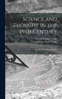 Science and Thought in the 19th Century: a Collection of First Editions 1013836154 Book Cover