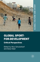 Global Sport-For-Development: Critical Perspectives 1349450219 Book Cover