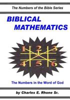 Biblical Mathematics 0970256930 Book Cover