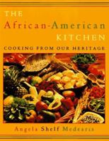 The African-American Kitchen: Cooking from Our Heritage 0525938346 Book Cover