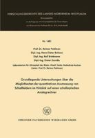 Grundlegende Untersuchungen Uber Die Moglichkeiten Der Quantitativen Ausmessung Von Schallfeldern Im Hinblick Auf Einen Schalloptischen Analogrechner 3663063356 Book Cover