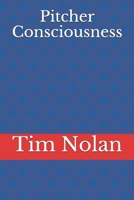 Pitcher Consciousness 1983007706 Book Cover