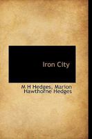 Iron City 1022021109 Book Cover
