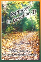 Pathways to Devotion II 1928071090 Book Cover