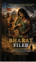 The Bharat Files: Lessons of dharma for a broken age B0HJ1RKY44 Book Cover