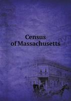 Census of Massachusetts 5518601719 Book Cover