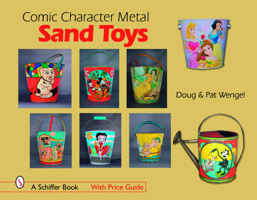 Comic Character Metal Sand Toys 0764328514 Book Cover