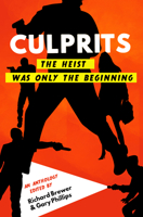 Culprits: The Stories of a Crime Gone Wrong 1943818908 Book Cover