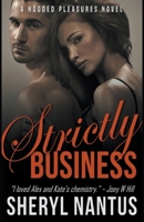 Strictly Business 1386941719 Book Cover