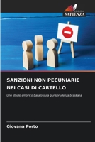 Sanzioni Non Pecuniarie Nei Casi Di Cartello (Italian Edition) 6206949818 Book Cover