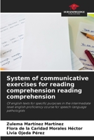 System of communicative exercises for reading comprehension reading comprehension 6205698854 Book Cover