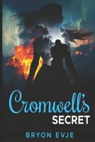 Cromwell's Secret B0F31G8BBB Book Cover
