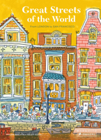 Great Streets of the World: From London to San Francisco 3791374036 Book Cover