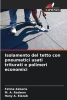 Isolamento del tetto con pneumatici usati triturati e polimeri economici 6205781964 Book Cover