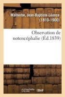 Observation de Notencéphalie 2329103174 Book Cover