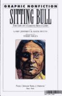 Sitting Bull: The Life of a Lakota Sioux Chief (Graphic Nonfiction) 1404202471 Book Cover