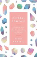 Crystal Compass 1409176940 Book Cover