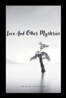 Love and Other Mysteries 2097244831 Book Cover