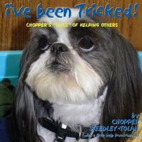 I've Been Tricked! 0989139328 Book Cover