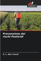 Prevenzione dei rischi Pesticidi (Italian Edition) 6208615178 Book Cover