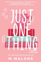 Just One Thing 1938789342 Book Cover