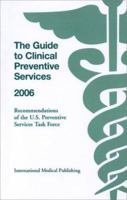 The Guide to Clinical Preventive Services 2006 (Pocket Version) 1588088871 Book Cover