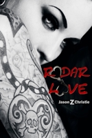 Radar Love: Ultimate Hustle 1479222054 Book Cover