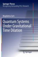 Quantum Systems under Gravitational Time Dilation 3319531913 Book Cover