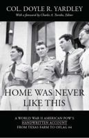 Home Was Never Like This 0971743908 Book Cover