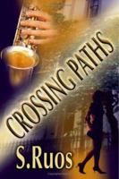 Crossing Paths 1412062802 Book Cover