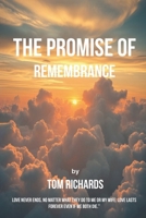 The Promise of Remembrance 1915959519 Book Cover