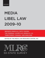 MLRC 50-State Survey: Media Libel Law 2009-10 0199737126 Book Cover