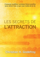 Les secrets de l'attraction (French Edition) B07KLFLYCN Book Cover