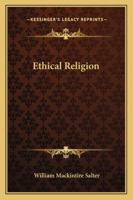 Ethical Religion 1016554370 Book Cover