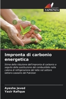 Impronta di carbonio energetica (Italian Edition) 6209988377 Book Cover