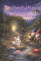Zauberhafte Märchen (German Edition) B0GYV6SHFS Book Cover