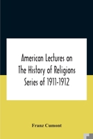 American Lectures On The History of Religions Series of 1911-1912 Astrology and religion among the Greeks and Romans 9354185053 Book Cover