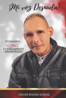 MI VOZ DESNUDA: Eternamente Enamorado B0C87864DZ Book Cover